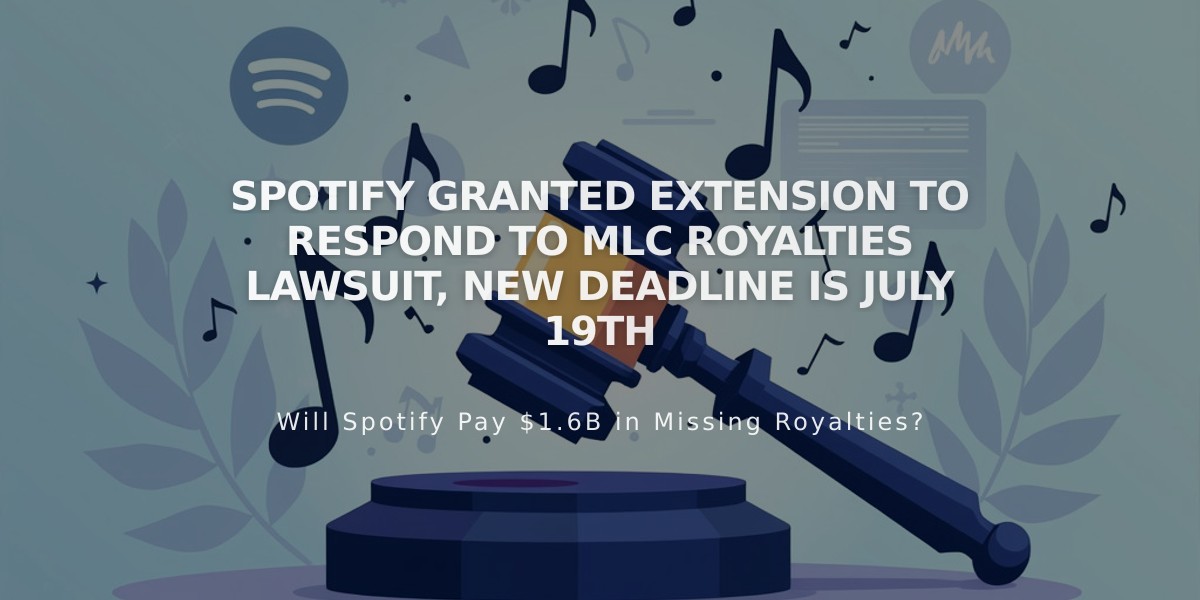 Spotify Granted Extension to Respond to MLC Royalties Lawsuit, New Deadline Is July 19th