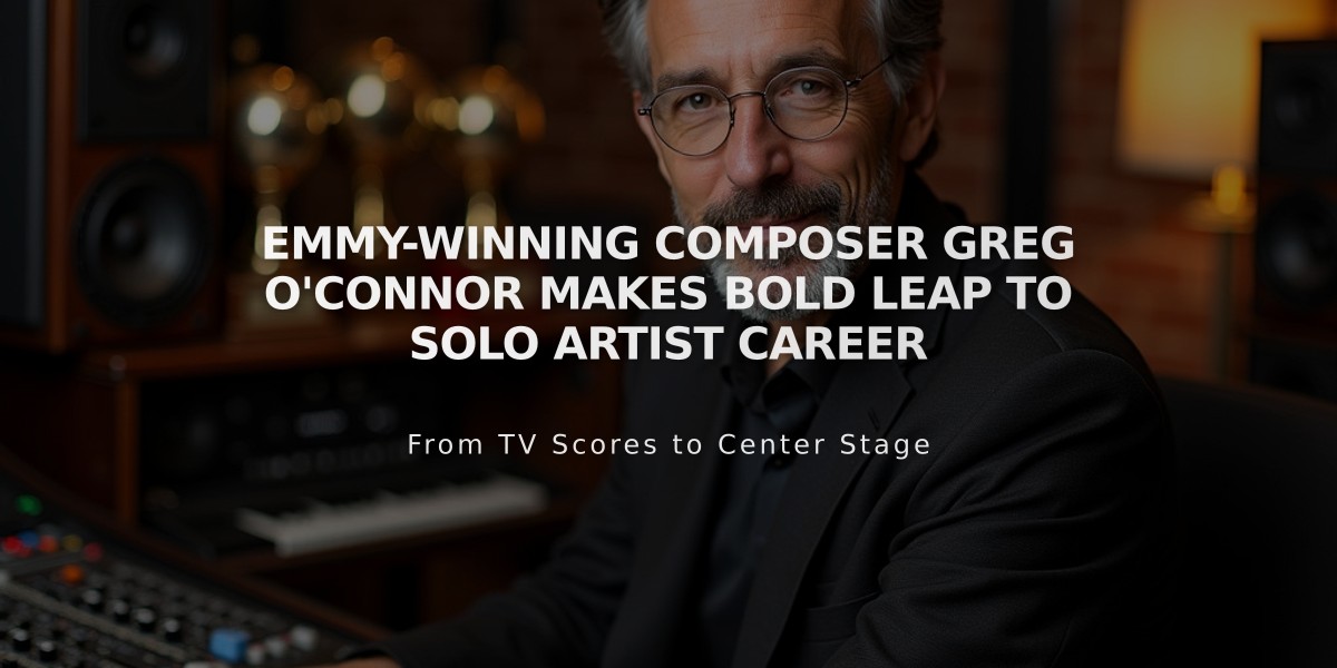 Emmy-Winning Composer Greg O'Connor Makes Bold Leap to Solo Artist Career