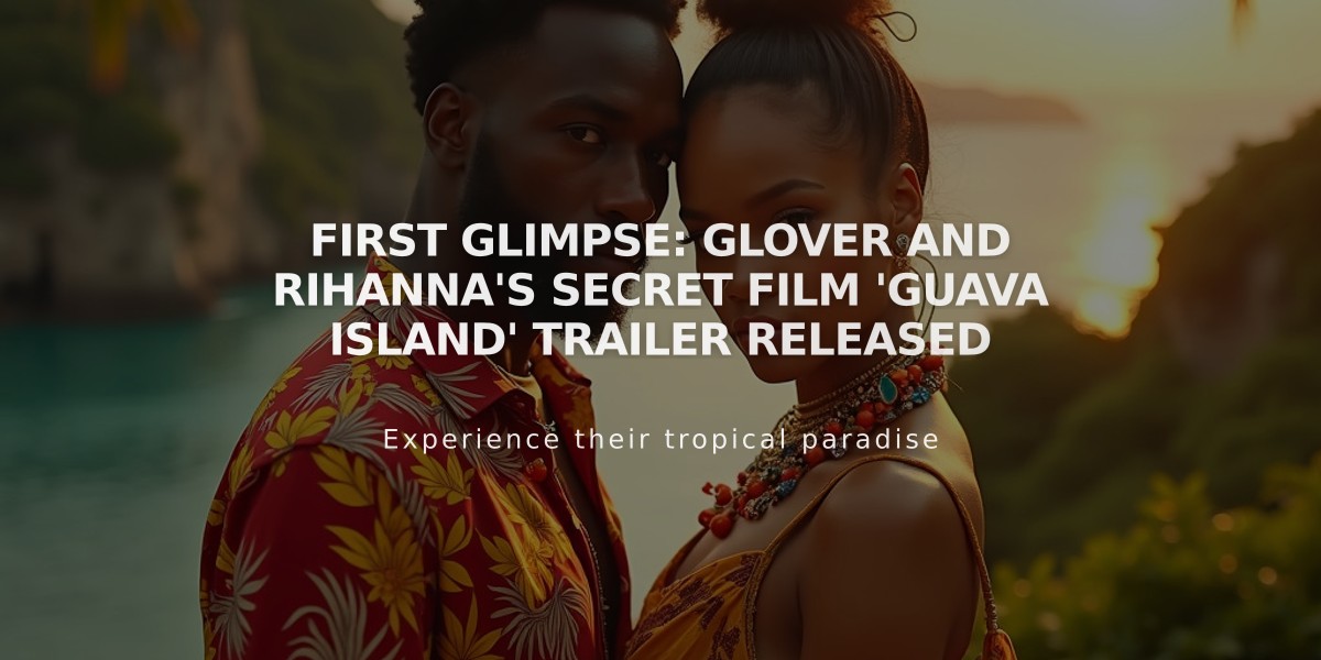 First Glimpse: Glover and Rihanna's Secret Film 'Guava Island' Trailer Released