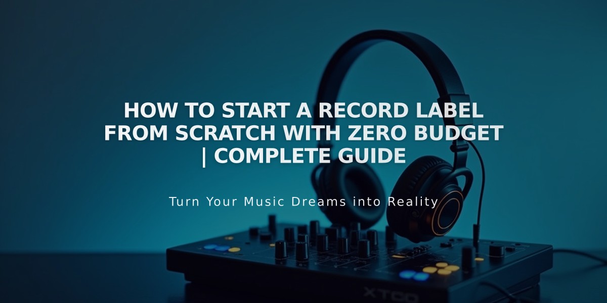 How to Start a Record Label From Scratch With Zero Budget | Complete Guide