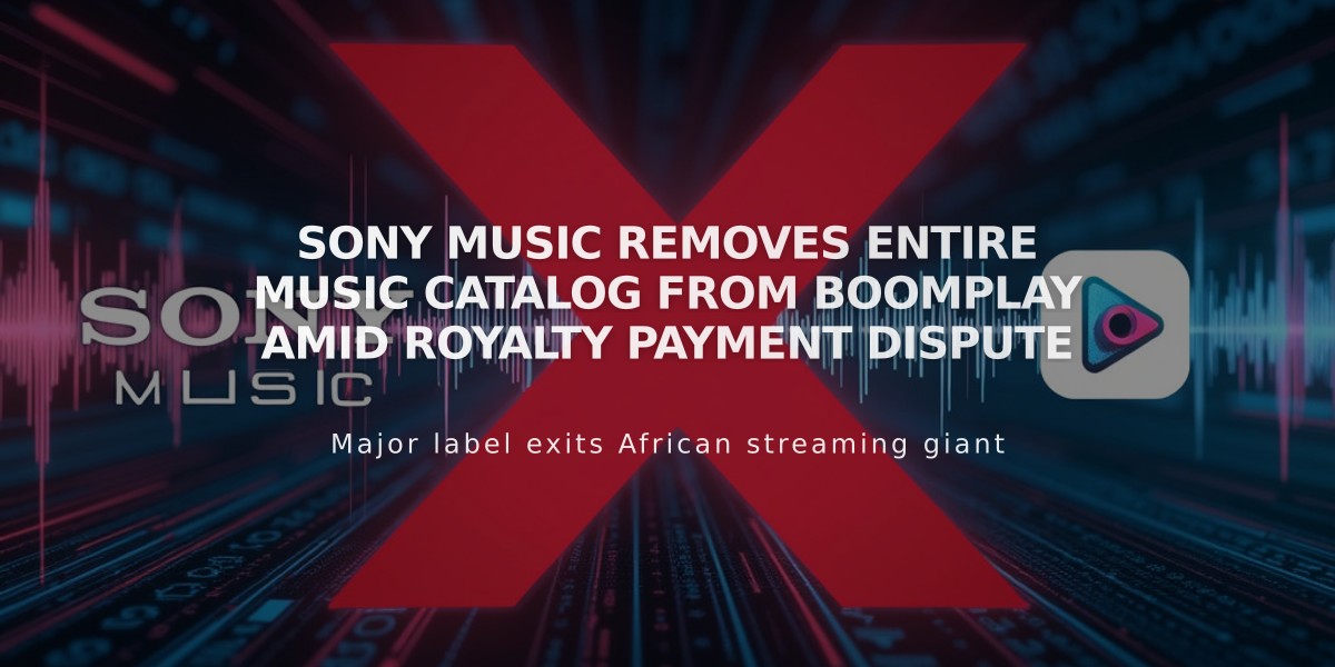 Sony Music Removes Entire Music Catalog from Boomplay Amid Royalty Payment Dispute