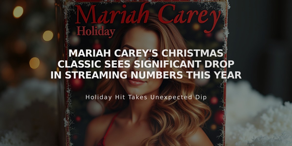 Mariah Carey's Christmas Classic Sees Significant Drop in Streaming Numbers This Year