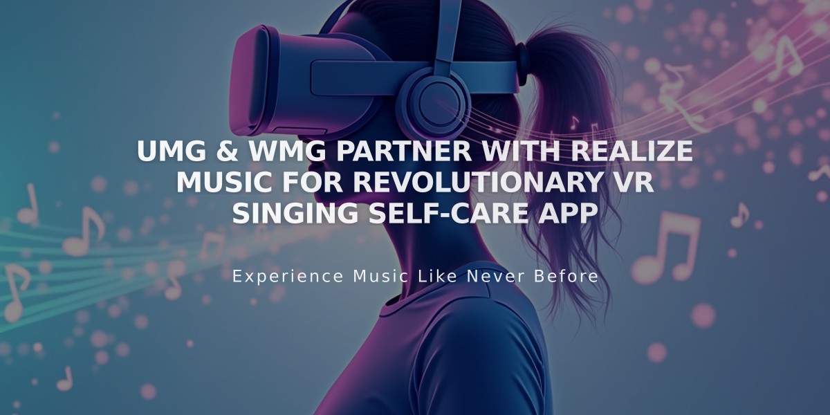 UMG & WMG Partner with Realize Music for Revolutionary VR Singing Self-Care App