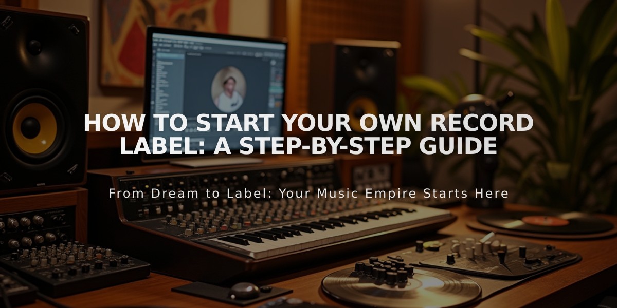 How to Start Your Own Record Label: A Step-by-Step Guide