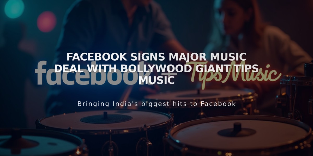 Facebook Signs Major Music Deal with Bollywood Giant Tips Music