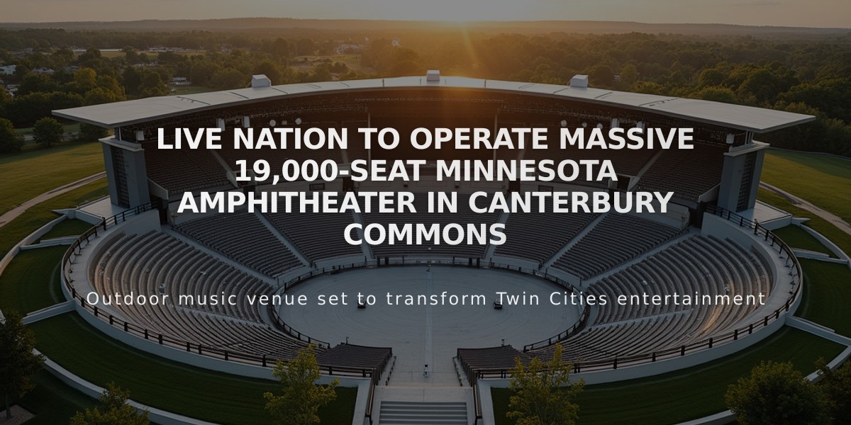 Live Nation to Operate Massive 19,000-Seat Minnesota Amphitheater in Canterbury Commons