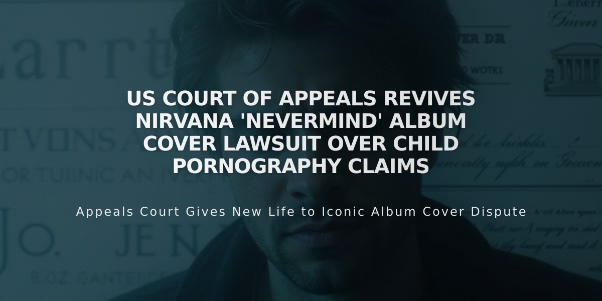 US Court of Appeals Revives Nirvana 'Nevermind' Album Cover Lawsuit Over Child Pornography Claims