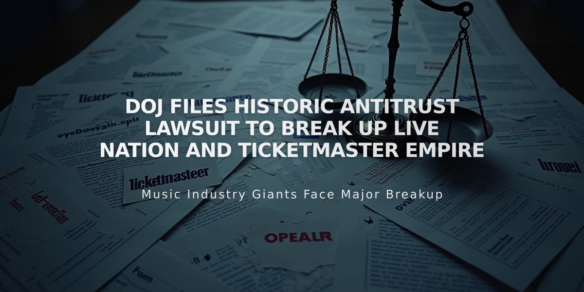 DOJ Files Historic Antitrust Lawsuit to Break Up Live Nation and Ticketmaster Empire