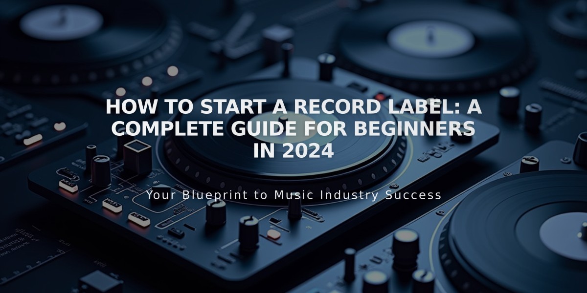 How to Start a Record Label: A Complete Guide for Beginners in 2024