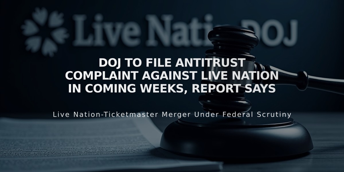 DOJ to File Antitrust Complaint Against Live Nation in Coming Weeks, Report Says