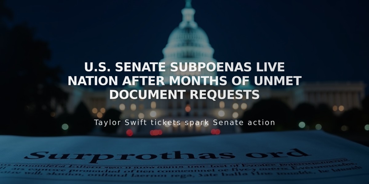 U.S. Senate Subpoenas Live Nation After Months of Unmet Document Requests