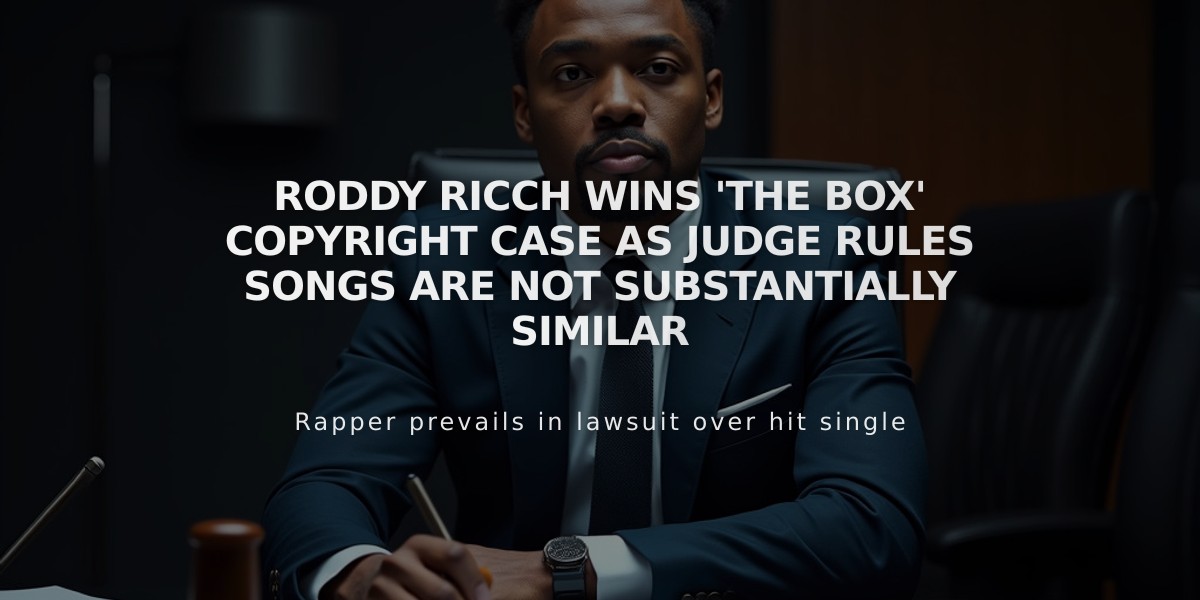 Roddy Ricch Wins 'The Box' Copyright Case as Judge Rules Songs Are Not Substantially Similar