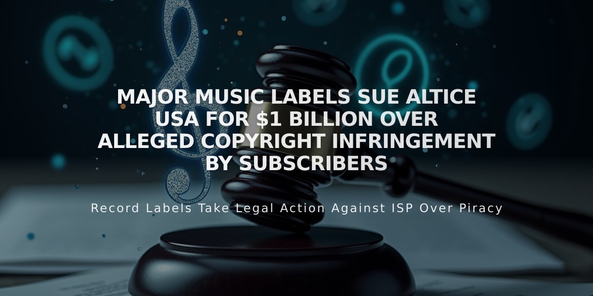 Major Music Labels Sue Altice USA for $1 Billion Over Alleged Copyright Infringement by Subscribers