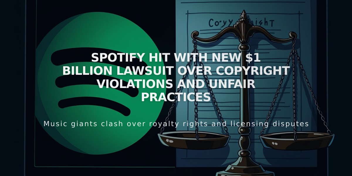 Spotify Hit with New $1 Billion Lawsuit Over Copyright Violations and Unfair Practices