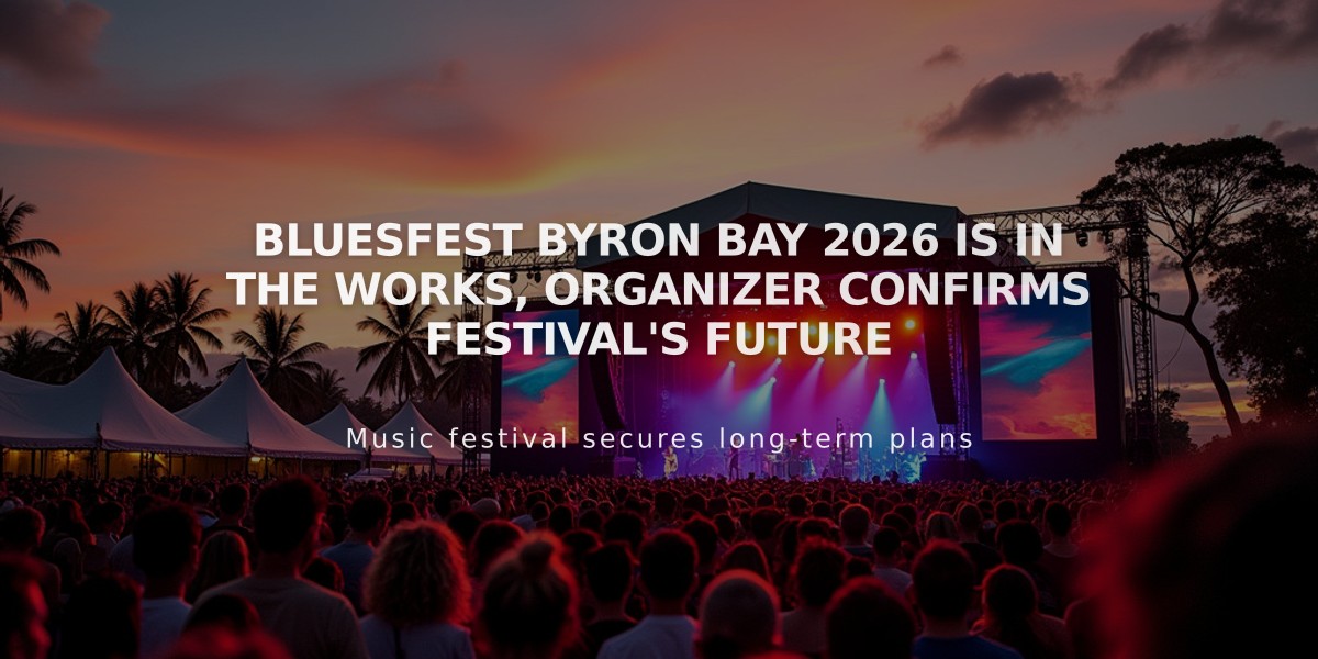 Bluesfest Byron Bay 2026 Is In the Works, Organizer Confirms Festival's Future