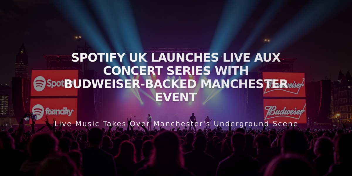 Spotify UK Launches Live AUX Concert Series With Budweiser-Backed Manchester Event