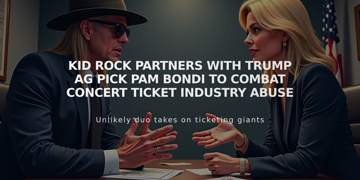 Kid Rock Partners with Trump AG Pick Pam Bondi to Combat Concert Ticket Industry Abuse