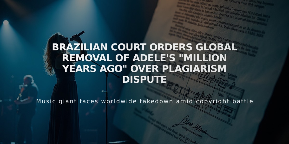 Brazilian Court Orders Global Removal of Adele's "Million Years Ago" Over Plagiarism Dispute