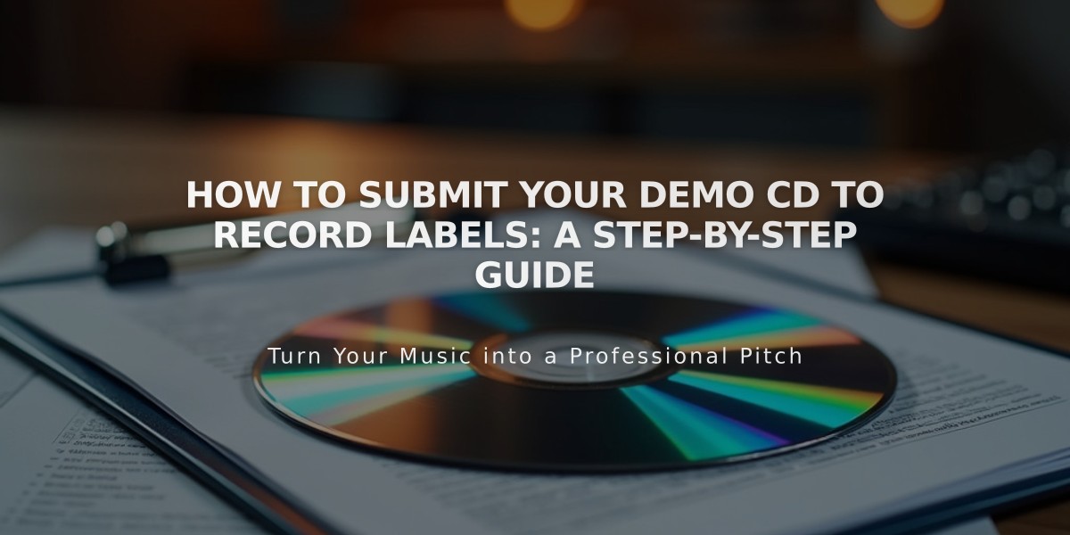 How to Submit Your Demo CD to Record Labels: A Step-by-Step Guide