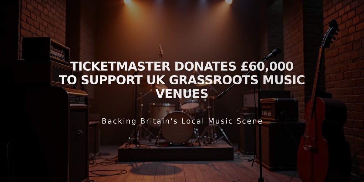 Ticketmaster Donates £60,000 to Support UK Grassroots Music Venues