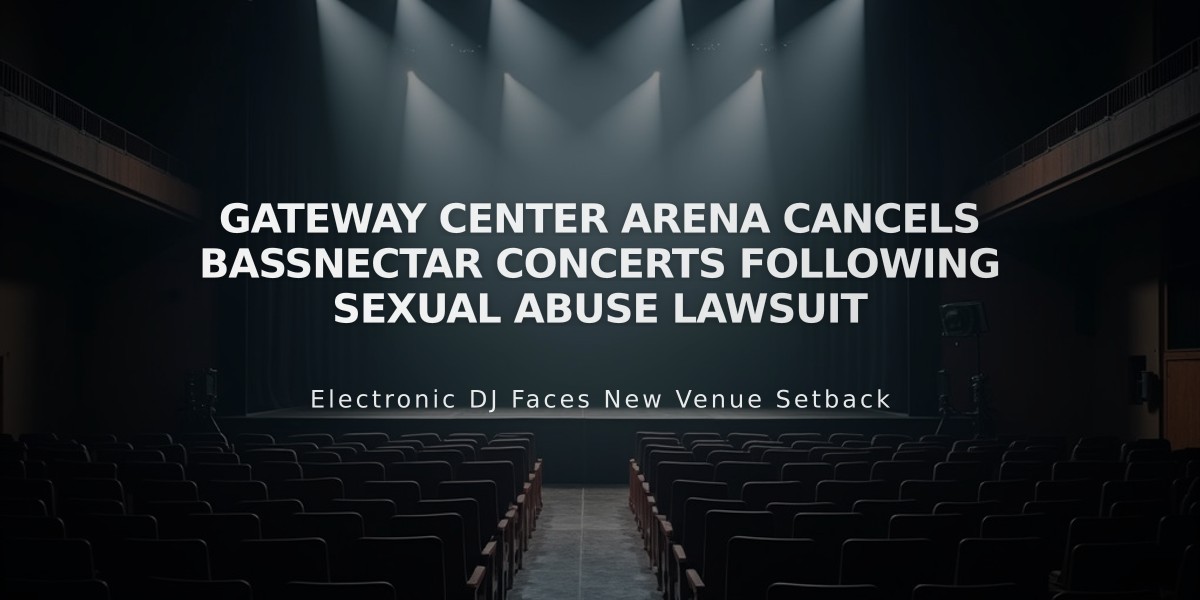 Gateway Center Arena Cancels Bassnectar Concerts Following Sexual Abuse Lawsuit