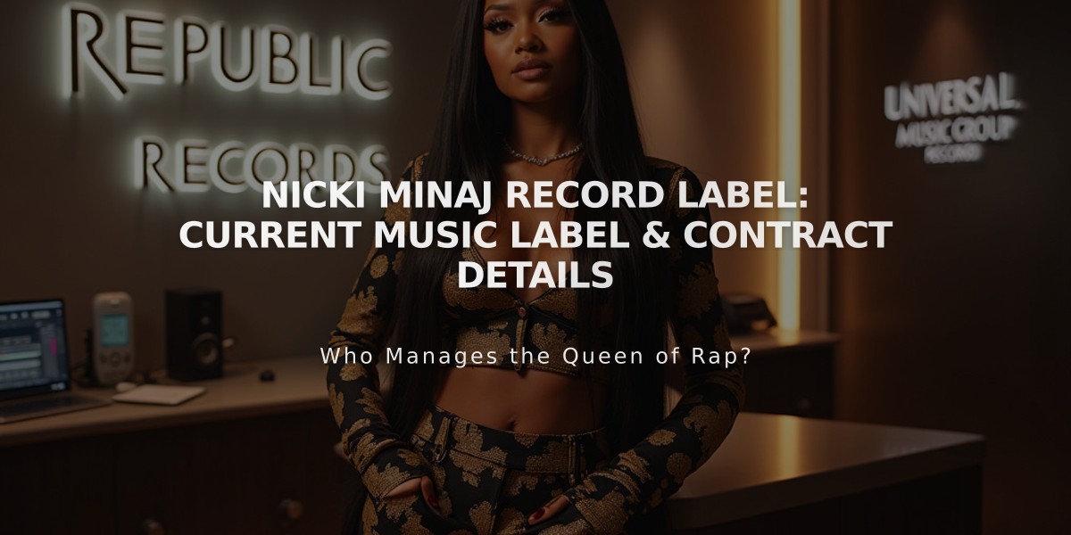 Nicki Minaj Record Label: Current Music Label & Contract Details