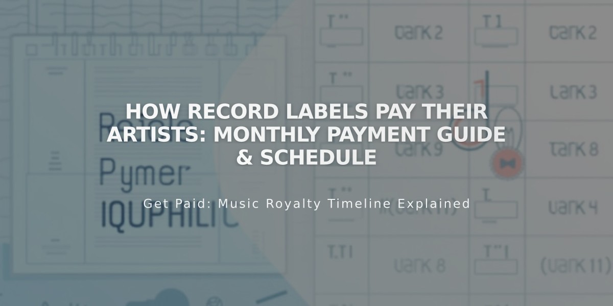 How Record Labels Pay Their Artists: Monthly Payment Guide & Schedule