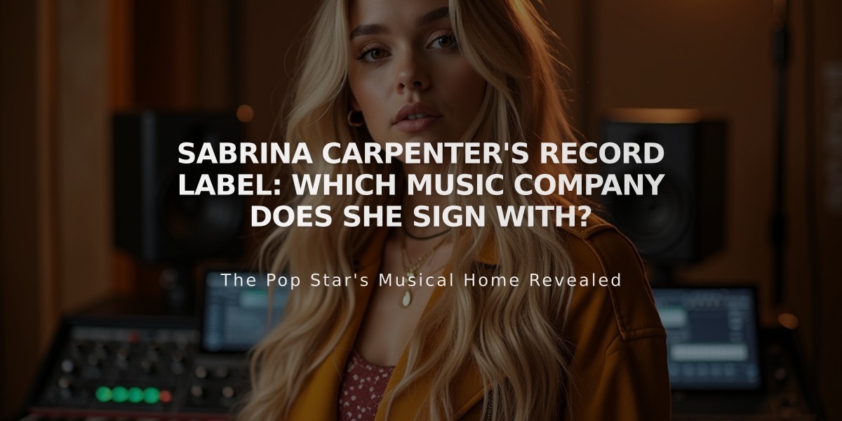 Sabrina Carpenter's Record Label: Which Music Company Does She Sign With?