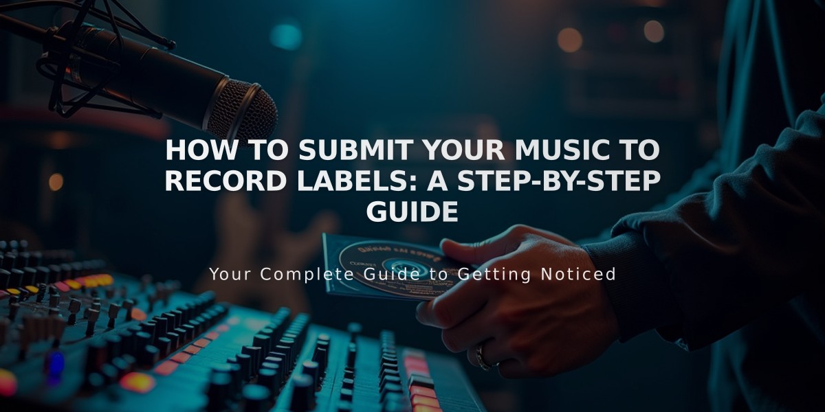 How to Submit Your Music to Record Labels: A Step-by-Step Guide