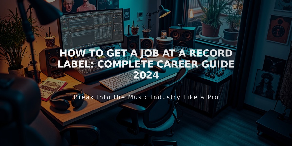 How to Get a Job at a Record Label: Complete Career Guide 2024