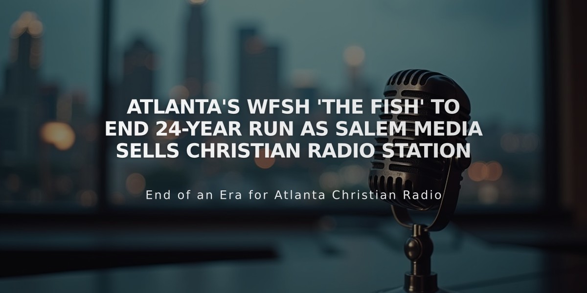 Atlanta's WFSH 'The Fish' to End 24-Year Run as Salem Media Sells Christian Radio Station