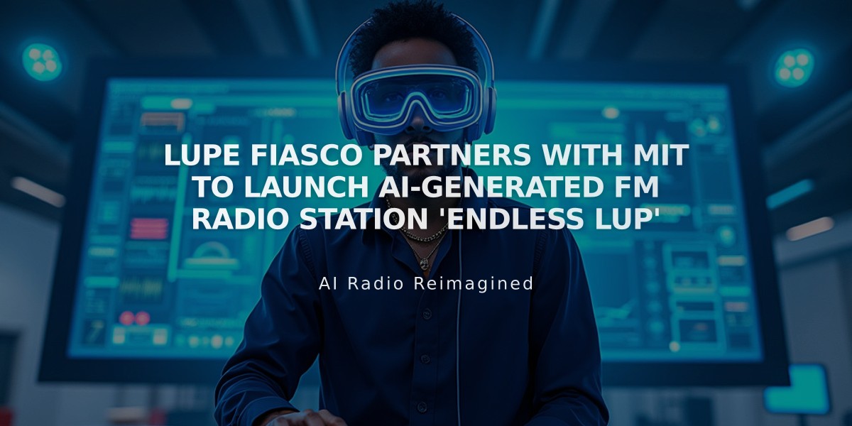 Lupe Fiasco Partners with MIT to Launch AI-Generated FM Radio Station 'Endless LUP'