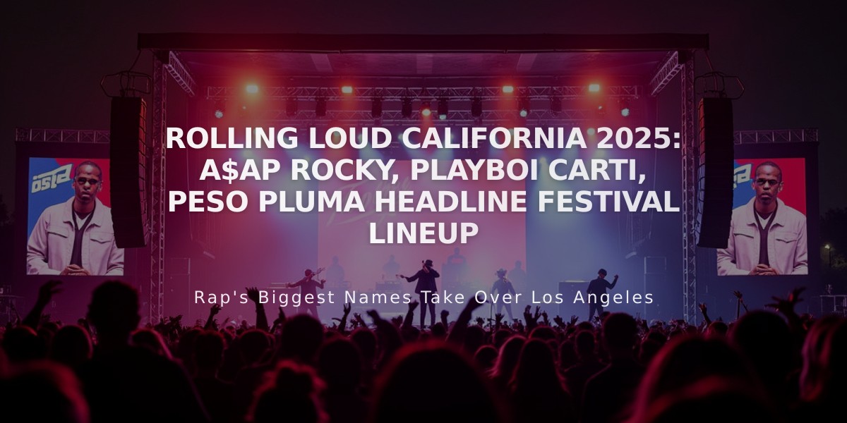 Rolling Loud California 2025: A$AP Rocky, Playboi Carti, Peso Pluma Headline Festival Lineup