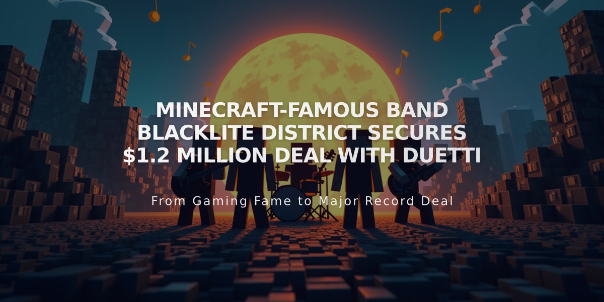 Minecraft-Famous Band Blacklite District Secures $1.2 Million Deal with Duetti