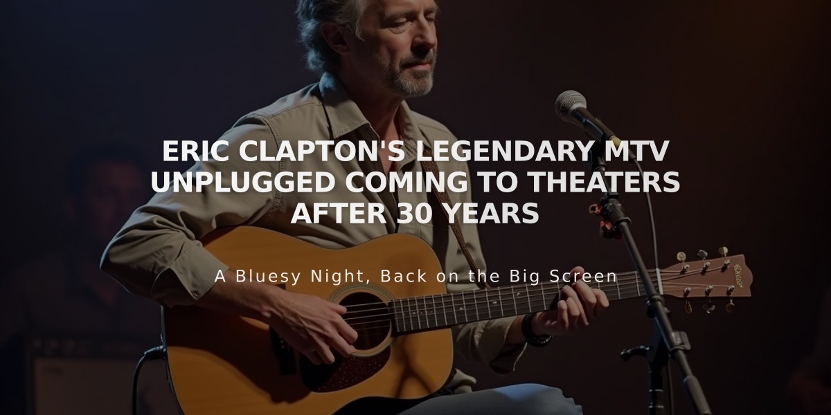 Eric Clapton's Legendary MTV Unplugged Coming to Theaters After 30 Years