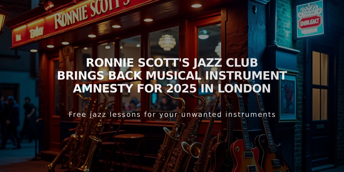 Ronnie Scott's Jazz Club Brings Back Musical Instrument Amnesty for 2025 in London