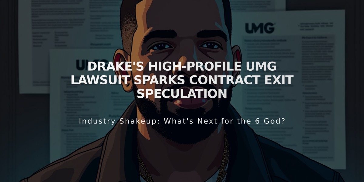 Drake's High-Profile UMG Lawsuit Sparks Contract Exit Speculation