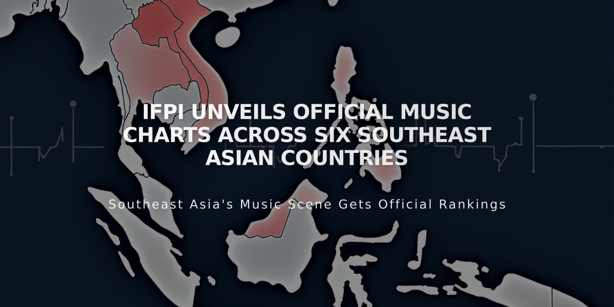 IFPI Unveils Official Music Charts Across Six Southeast Asian Countries