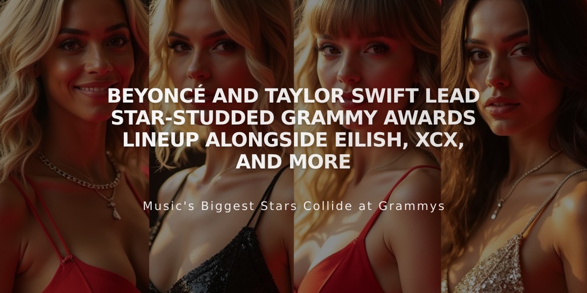 Beyoncé and Taylor Swift Lead Star-Studded Grammy Awards Lineup Alongside Eilish, XCX, and More