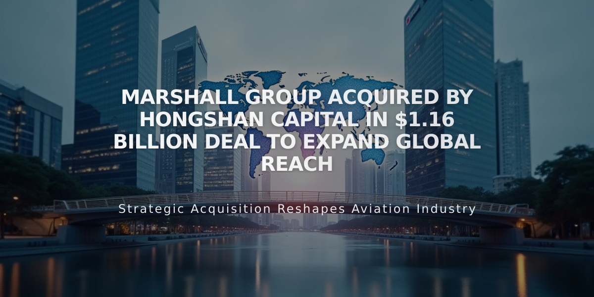 Marshall Group Acquired by HongShan Capital in $1.16 Billion Deal to Expand Global Reach