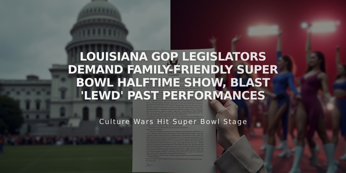 Louisiana GOP Legislators Demand Family-Friendly Super Bowl Halftime Show, Blast 'Lewd' Past Performances