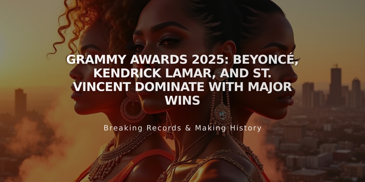 Grammy Awards 2025: Beyoncé, Kendrick Lamar, and St. Vincent Dominate with Major Wins