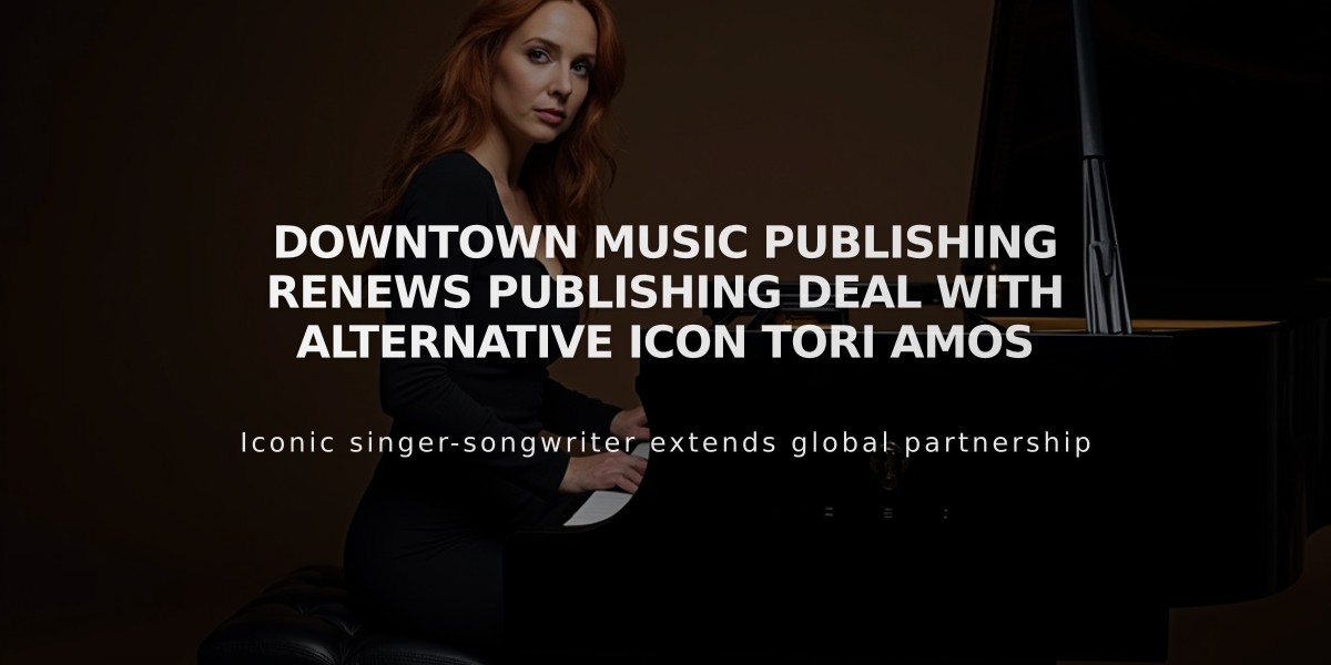 Downtown Music Publishing Renews Publishing Deal with Alternative Icon Tori Amos