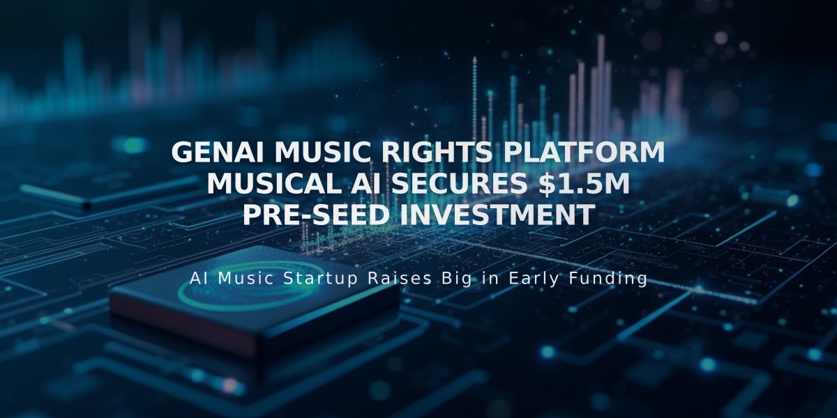 GenAI Music Rights Platform Musical AI Secures $1.5M Pre-Seed Investment