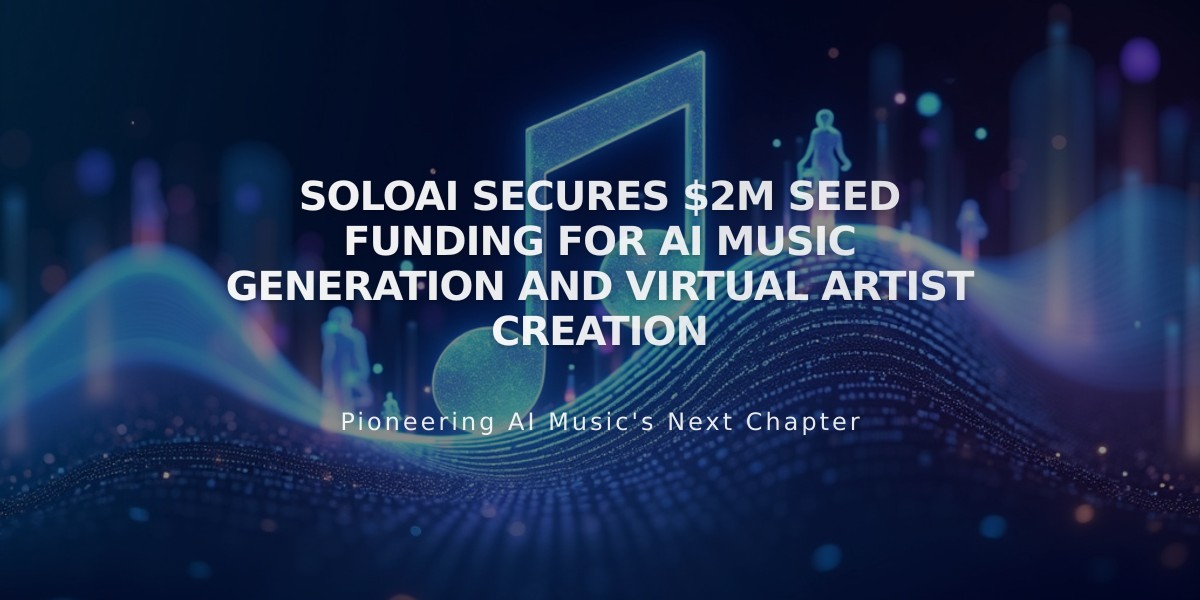 SoloAI Secures $2M Seed Funding for AI Music Generation and Virtual Artist Creation