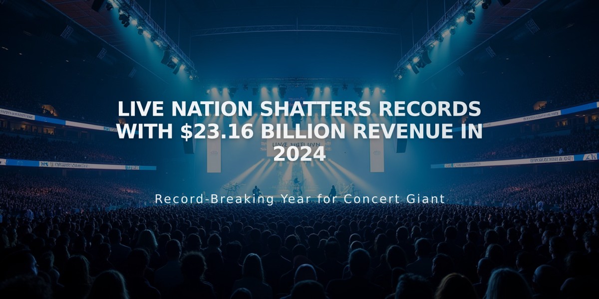 Live Nation Shatters Records With $23.16 Billion Revenue in 2024