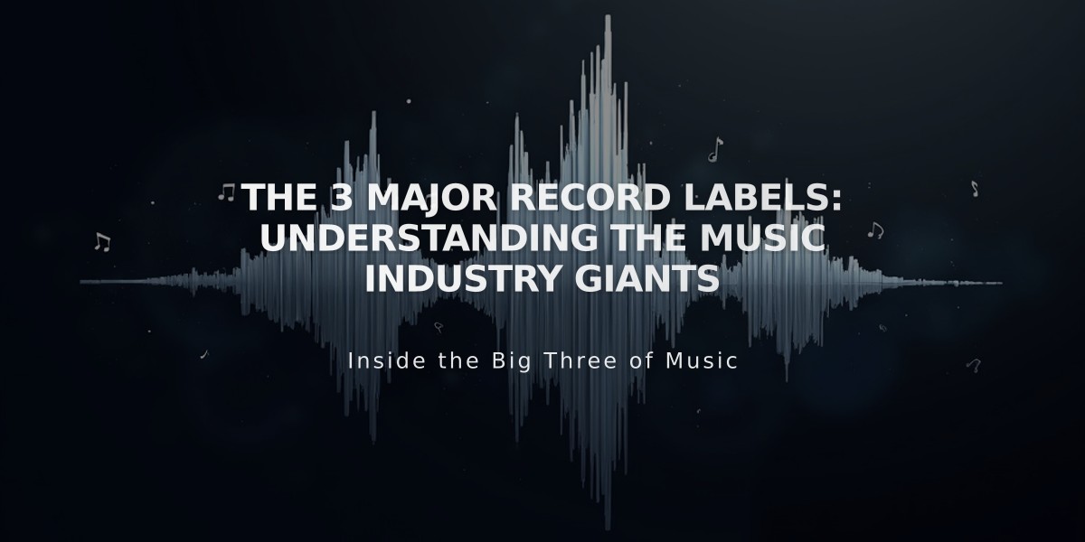 The 3 Major Record Labels: Understanding the Music Industry Giants