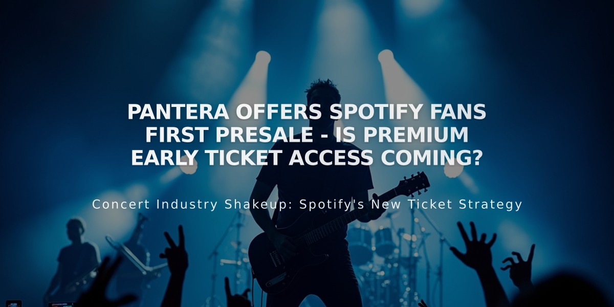 Pantera Offers Spotify Fans First Presale - Is Premium Early Ticket Access Coming?