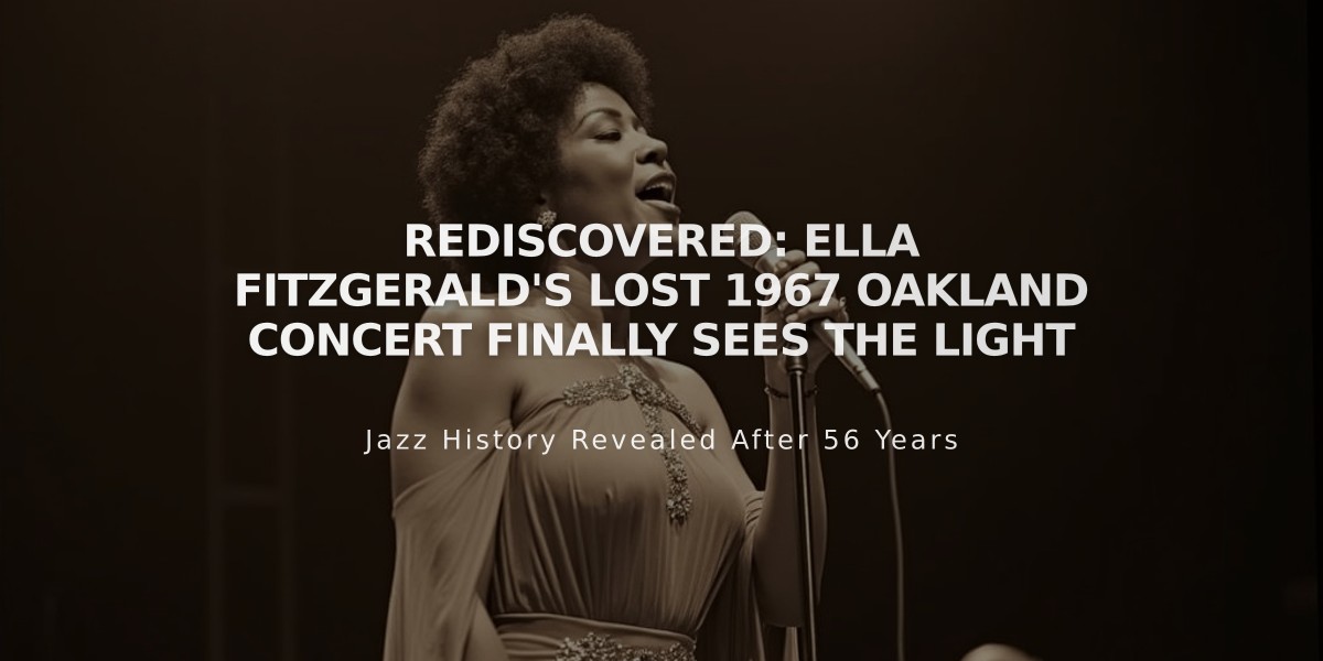 Rediscovered: Ella Fitzgerald's Lost 1967 Oakland Concert Finally Sees the Light