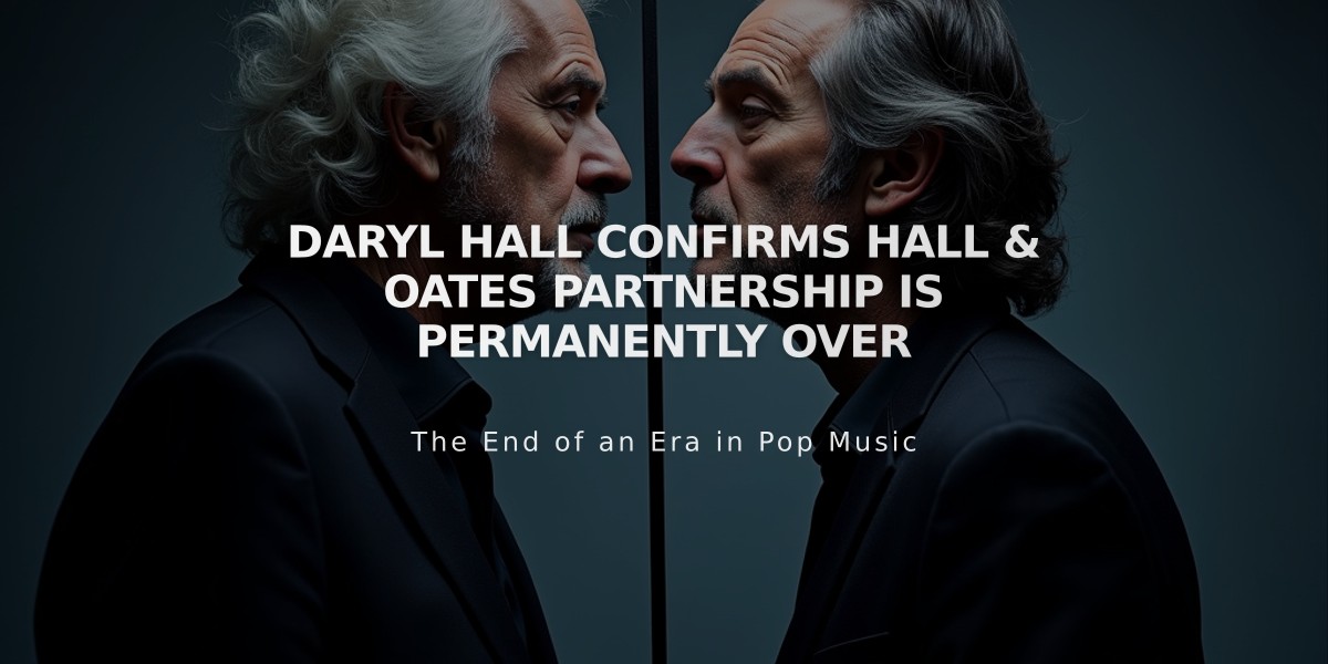 Daryl Hall Confirms Hall & Oates Partnership Is Permanently Over